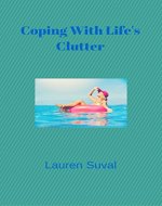 Coping With Life's Clutter - Book Cover