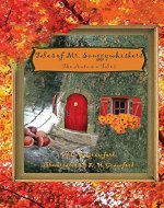 Tales of Mr. Snuggywhiskers: The Autumn Tales - Book Cover