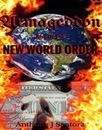 Armageddon: Rise of The New World Order - Book Cover