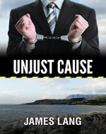 Unjust Cause - Book Cover