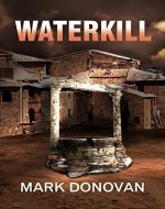 Waterkill (Dave Henson Series) - Book Cover