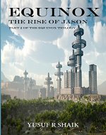 Equinox: The rise of Jason - Book Cover