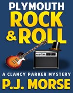 Plymouth Rock & Roll (Clancy Parker Mysteries Book 3) - Book Cover