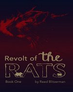 Revolt of the Rats: Book One - Book Cover