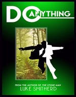 Do Anything - A Mysterious Science Fiction Tale (Tales of the Unusual) - Book Cover