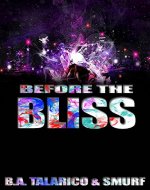 Before the Bliss - Book Cover