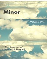 Minor: Volume One (The Journals of Meghan McDonnell Book 1) - Book Cover