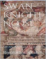 Swan-Knight Noose (Swan-Knight Series Book 1) - Book Cover