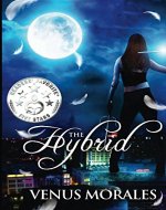 The Hybrid (The Hybrid Series Book 1) - Book Cover