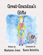 Great-Grandma's Gifts - Book Cover