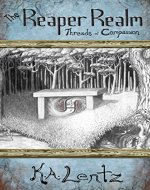 The Reaper Realm: Threads of Compassion - Book Cover