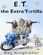 E.T. the Extra Tortilla - Book Cover