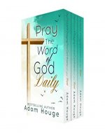 Pray God's Word Daily! - Book Cover
