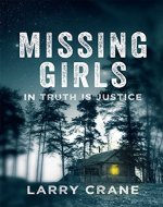 Missing Girls: In Truth Is Justice - Book Cover