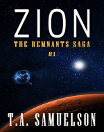 Zion: A Thriller (The Remnants Saga) - Book Cover