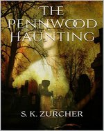 The Pennwood Haunting - Book Cover
