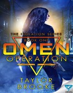 Omen Operation (The Isolation Series Book 1) - Book Cover