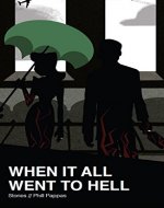 When it All Went to Hell: Stories - Book Cover