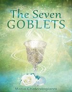 The Seven Goblets - Book Cover