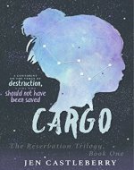 Cargo (The Reservation Trilogy Book 1) - Book Cover
