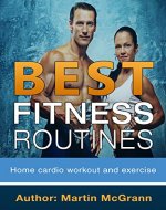 Best Fitness Routines: Home Cardio Workout & Exercise - Book Cover