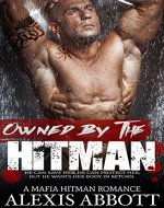 Owned by the Hitman: A Mafia Romance - Book Cover