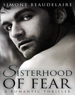 Sisterhood of Fear: A Romantic Thriller - Book Cover