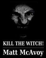 Kill the Witch! - Book Cover
