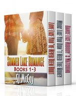 Summer Lake Romance Boxed Set (Books 1-3)