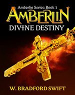 Amberlin - Divine Destiny (Amberlin Series Book 1) - Book Cover