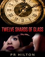 Twelve Shards of Glass - Book Cover