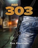 Mr 303: The Virus (A Dystopian Nightmare Book 1) - Book Cover