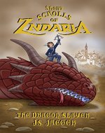 The Dragon Slayer (Short Scrolls of Zndaria Book 1) - Book Cover