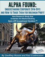 ALPHA FOUND: Understanding Corporate Spin-Offs and How to Trade Them for Maximum Profit - Book Cover