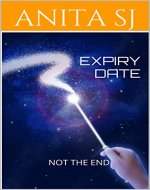 EXPIRY DATE: NOT THE END - Book Cover