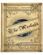 The Acolight: Waxing Crescent - Book Cover