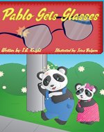 Pablo Gets Glasses - Book Cover