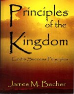 Principles of The Kingdom: God's Success Principles - Book Cover