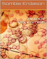 Biotech Reincarnate - Book Cover
