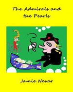 The Admirals and the Pearls - Book Cover