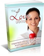 The Love Doctor: Important Info On Understanding And Expressing True Love - Book Cover