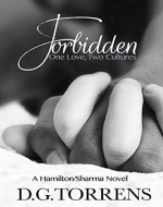FORBIDDEN (A Hamilton/Sharma Novel Book 1) - Book Cover