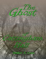 The Ghost of Cattingham Hall - Book Cover