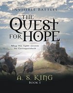 The Quest for Hope | The New Christian Fantasy Book Series | For Teens & Young Adults (Invisible Battles 1) - Book Cover