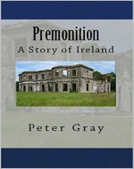 Premonition: A Story of Ireland - Book Cover