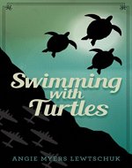 Swimming with Turtles - Book Cover