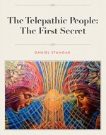 The Telepathic People: The First Secret - Book Cover