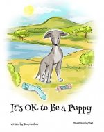 It's OK to Be a Puppy - Book Cover