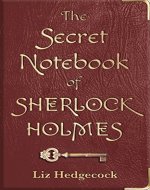 The Secret Notebook of Sherlock Holmes - Book Cover
