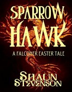 Sparrowhawk: A Falconer Easter Tale - Book Cover